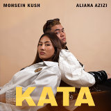 Mohsein Kush, Aliana Azizi - Kata