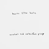 Wrabel, Valentina Ploy - hurts like hell