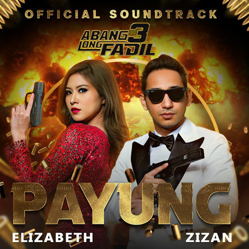 Payung (From "Abang Long Fadil 3")